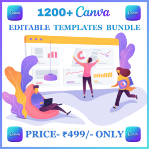 1200+ Canva Editable Templates Bundle